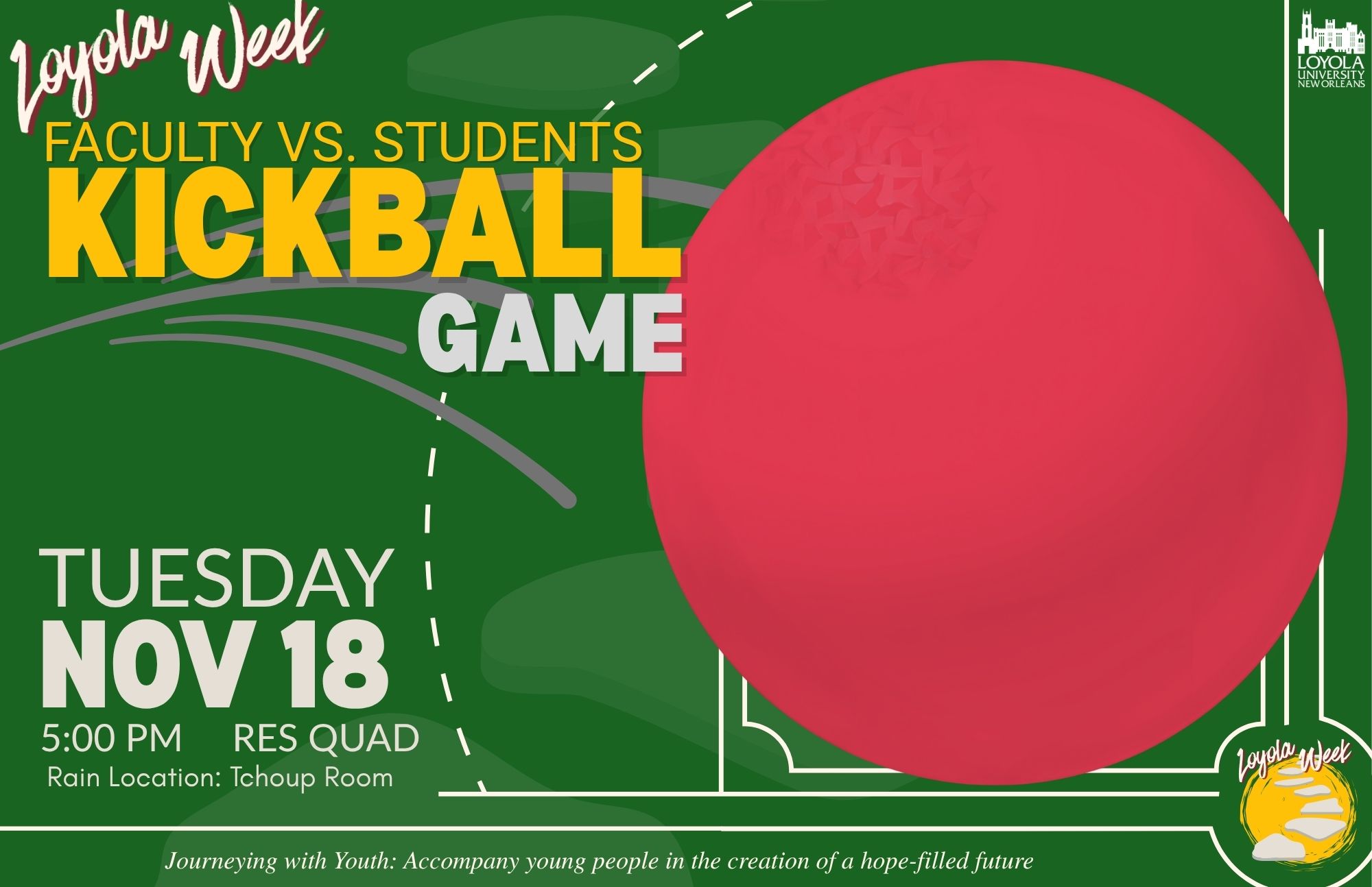 Loyola Week Faculty vs. Student Kickball Game