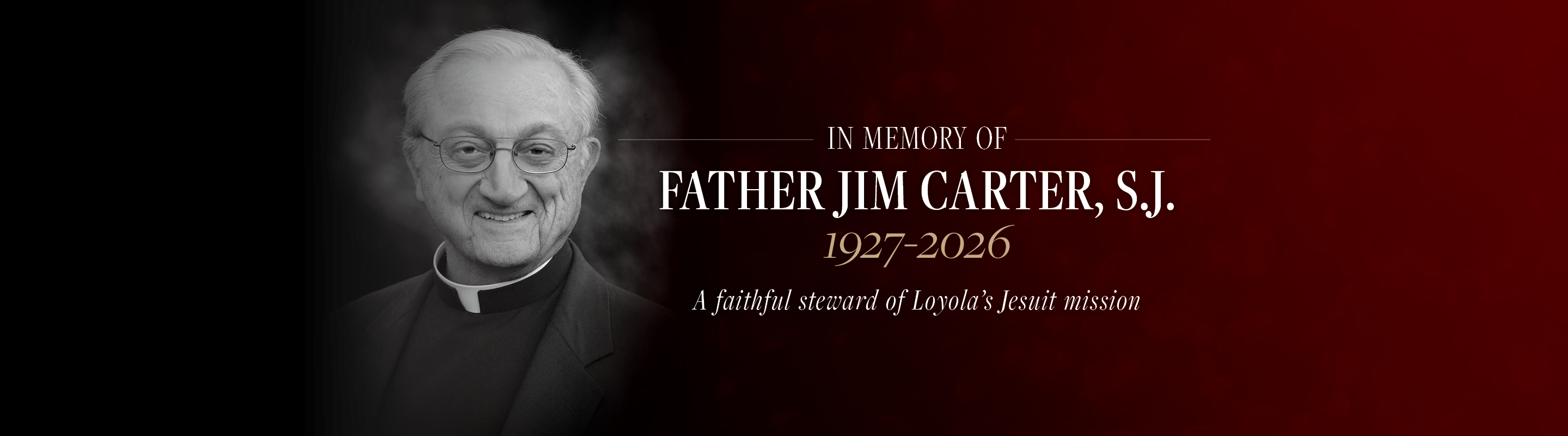 President Emeritus Reverend James C. Carter, S.J.