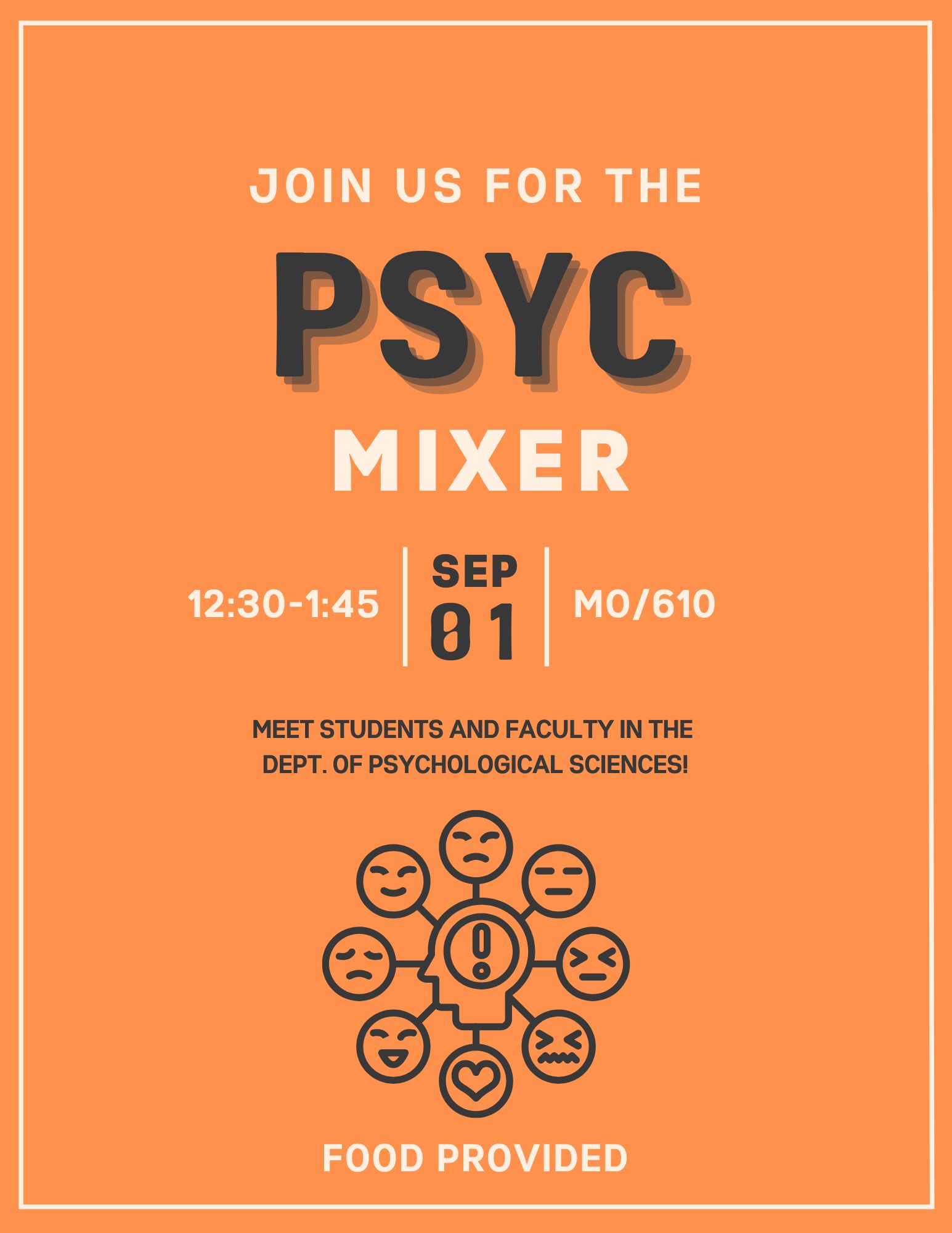 Department of Psychological Sciences Mixer 