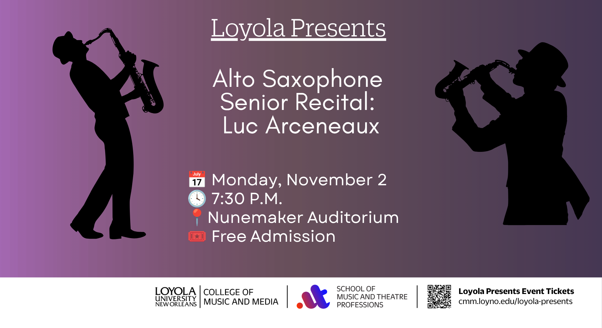 Luc Arceneaux Alto Saxophone Senior Recital
